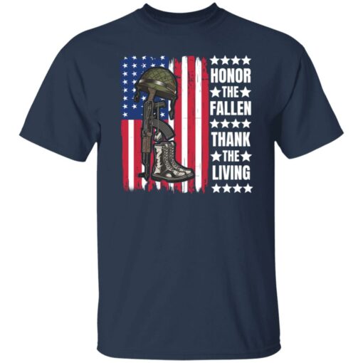 Honor the fallen thank the living shirt $19.95