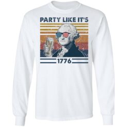 George Washington party like it’s 1776 shirt $19.95