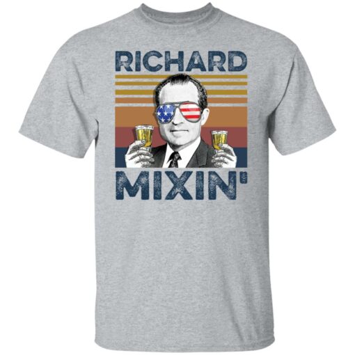 Richard Nixon Richard mixin' shirt $19.95