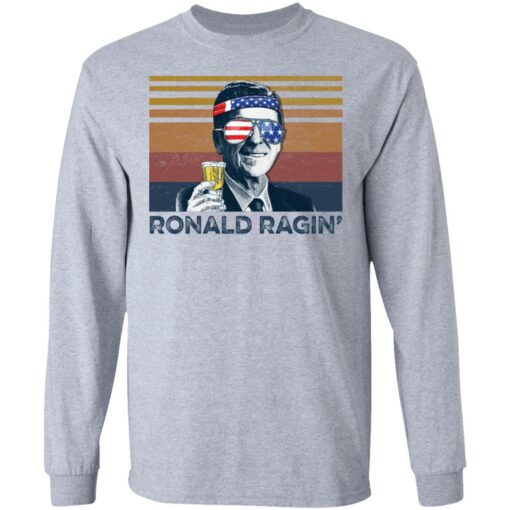 Ronald Ragin' shirt $19.95