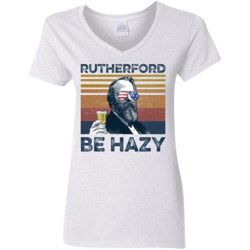 Rutherford B. Hayes Rutherford be hazy shirt $19.95