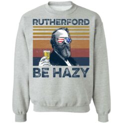 Rutherford B. Hayes Rutherford be hazy shirt $19.95 redirect05272021050554 8