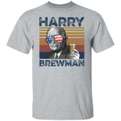 Harry S. Truman Harry brewman shirt $19.95