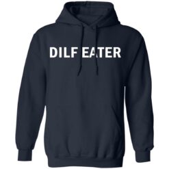 Dilf eater shirt $19.95 redirect05272021220526 7