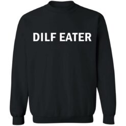 Dilf eater shirt $19.95 redirect05272021220526 8