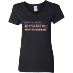 Rules to live by don’t hurt anyone don’t take their stuff shirt $19.95