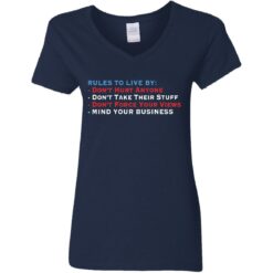 Rules to live by don’t hurt anyone don’t take their stuff shirt $19.95