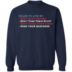 Rules to live by don’t hurt anyone don’t take their stuff shirt $19.95 redirect05272021230505 9