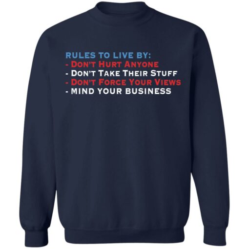 Rules to live by don’t hurt anyone don’t take their stuff shirt $19.95 redirect05272021230505 9