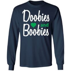 Doobies and boobies shirt $19.95