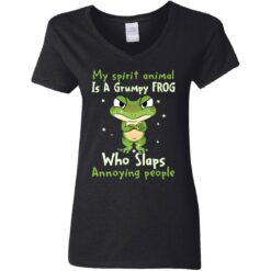 My spirit animal is a grumpy frog who slaps annoying people shirt $19.95