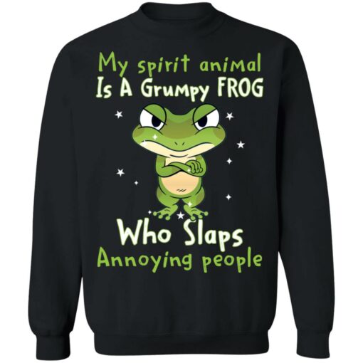 My spirit animal is a grumpy frog who slaps annoying people shirt $19.95 redirect05282021000527 8