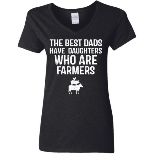 The best dads have daughters who are farmers shirt $19.95 redirect05282021000531 10