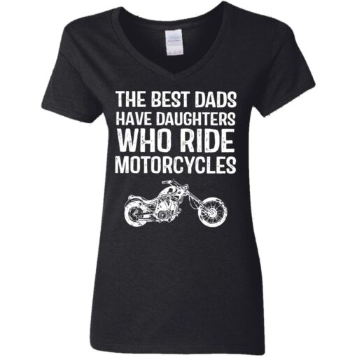 The best dads have daughters who ride motorcycles shirt $19.95