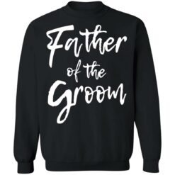 Father of the groom shirt $19.95 redirect05282021010545 8