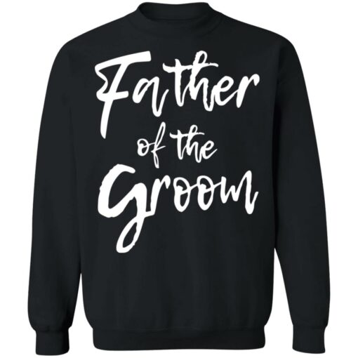 Father of the groom shirt $19.95 redirect05282021010545 8