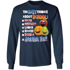 The best things about school math history lunch recess science annoying you shirt $19.95