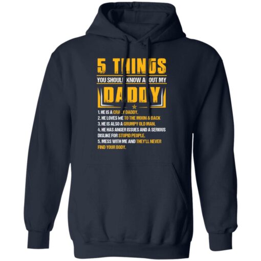 5 things you should know about my daddy he is a crazy daddy shirt $19.95 redirect05282021040552 7