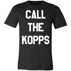 Call The Kopps shirt $19.95