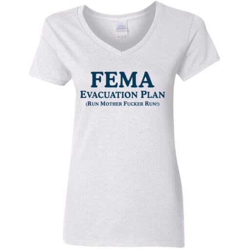 Fema evacuation plan run mother f*cker run shirt $19.95