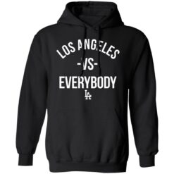 Los Angeles vs everybody shirt $19.95