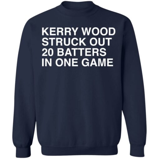 Kerry wood struck out 20 batters in one game shirt $19.95