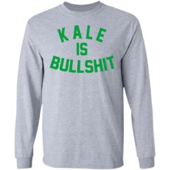 Kale is bullshit shirt $19.95