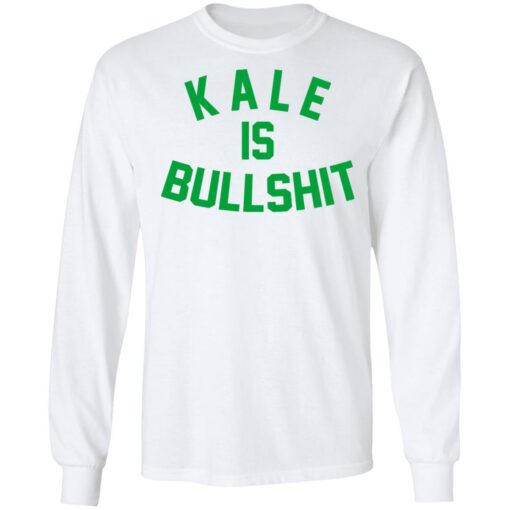 Kale is bullshit shirt $19.95 redirect06162021230638 3