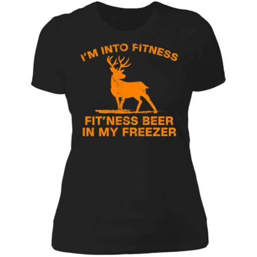 Deer i’m into fitness fit'ness beer in my freezer shirt $19.95 redirect06172021000638 3