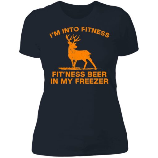 Deer i’m into fitness fit'ness beer in my freezer shirt $19.95 redirect06172021000638 4