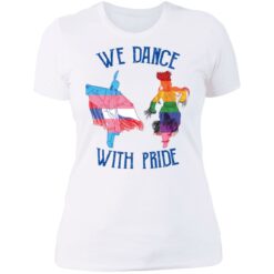 Native we dance with pride shirt $19.95