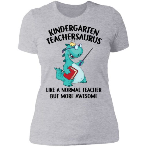 Dinosaurs kindergarten teachersaurus like a normal teacher shirt $19.95 redirect06172021030644 8