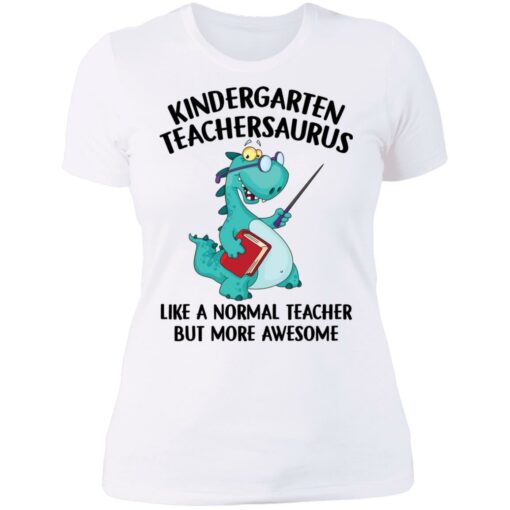 Dinosaurs kindergarten teachersaurus like a normal teacher shirt $19.95 redirect06172021030644 9