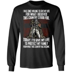 I was once willing to give my life for what shirt $19.95