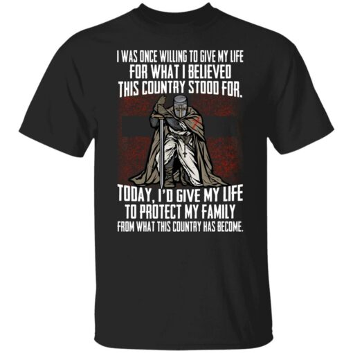 I was once willing to give my life for what shirt $19.95 redirect06172021050656