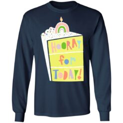 Hooray for today shirt $19.95 redirect06172021060601 3