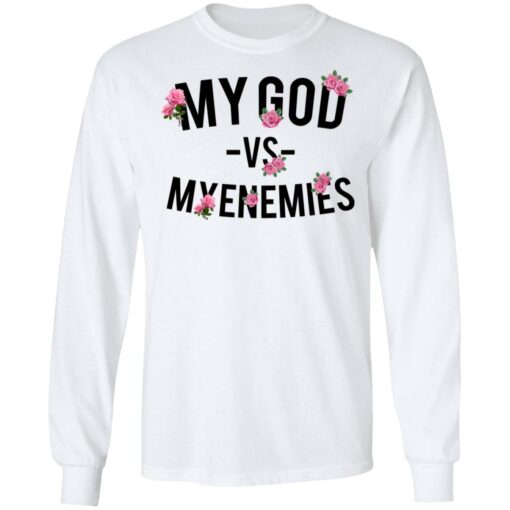 My god vs myenemies shirt $19.95 redirect06182021000640 3