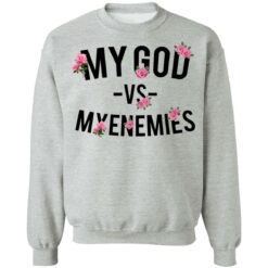 My god vs myenemies shirt $19.95 redirect06182021000641 1