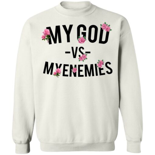 My god vs myenemies shirt $19.95 redirect06182021000641 2