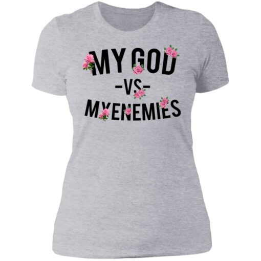 My god vs myenemies shirt $19.95 redirect06182021000641 3