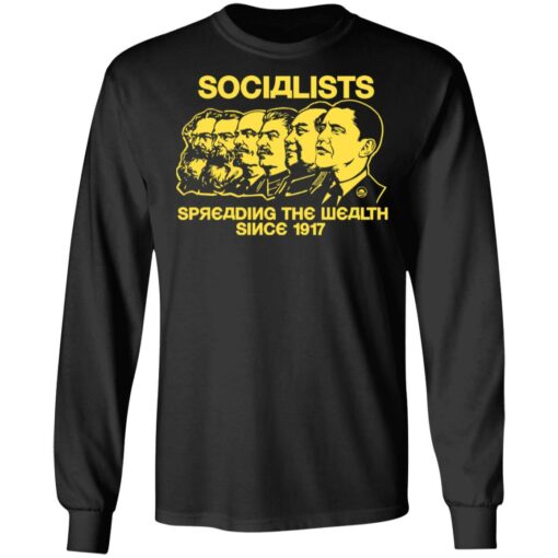 Socialists spreading the wealth since 1917 shirt $19.95 redirect06182021040601 2