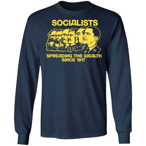 Socialists spreading the wealth since 1917 shirt $19.95 redirect06182021040601 3