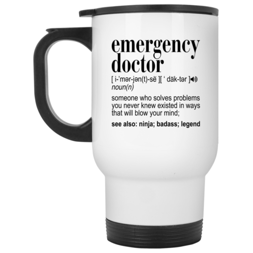 Emergency doctor noun someone who solves problems mug $16.95