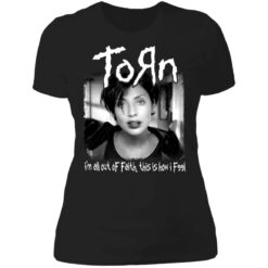 Torn i'm all out of faith this is how i f991 shirt $19.95 redirect06182021040651 8