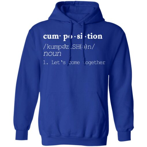 Cumposition noun let‘s come together shirt $19.95