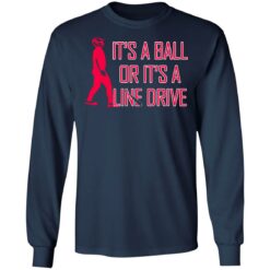 It's a ball or it's a line drive shirt $19.95 redirect06182021220628 13