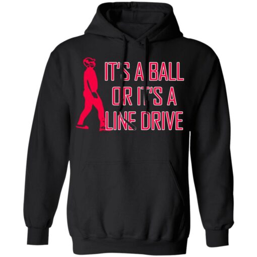 It's a ball or it's a line drive shirt $19.95 redirect06182021220628 14
