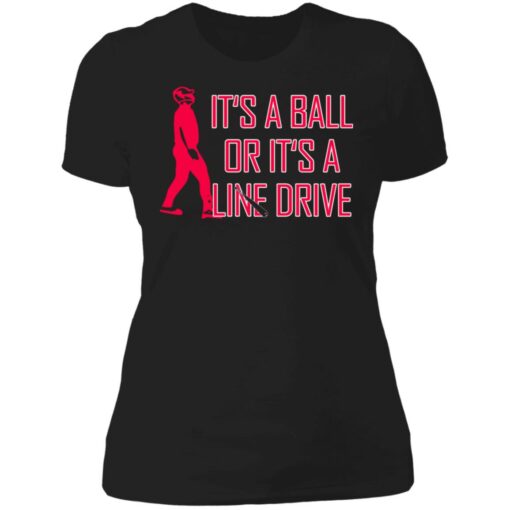 It's a ball or it's a line drive shirt $19.95 redirect06182021220628 18