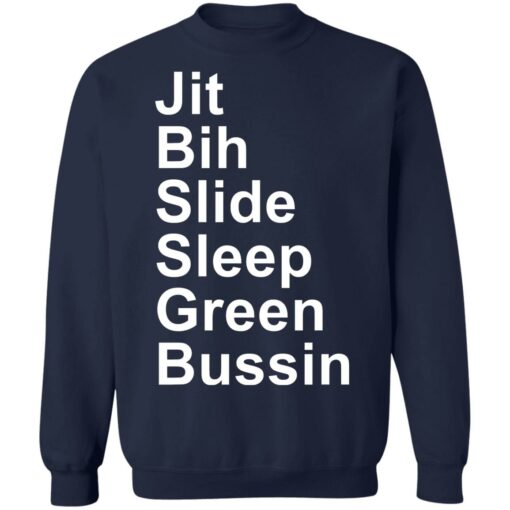 Jit bih slide sleep green bussin shirt $19.95 redirect06182021220628 7