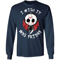 Jason Voorhees i wish it was friday shirt $19.95